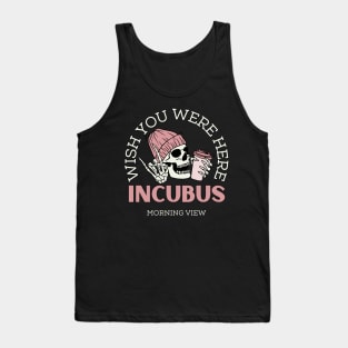 Wish you were here Tank Top